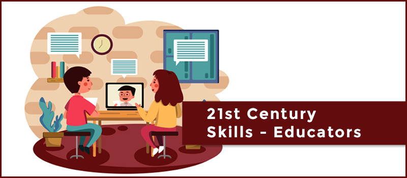 21st Century Skills - Educators