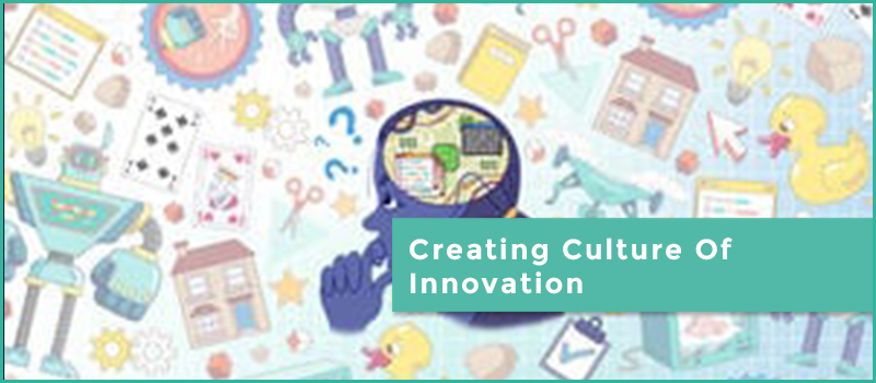 Creating Culture for Innovation (in STEM)