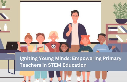 Igniting Young Minds for STEM Education